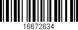 Código de barras (EAN, GTIN, SKU, ISBN): '16672634'