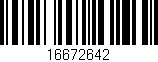 Código de barras (EAN, GTIN, SKU, ISBN): '16672642'