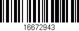 Código de barras (EAN, GTIN, SKU, ISBN): '16672943'