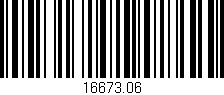 Código de barras (EAN, GTIN, SKU, ISBN): '16673.06'