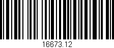 Código de barras (EAN, GTIN, SKU, ISBN): '16673.12'