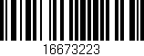 Código de barras (EAN, GTIN, SKU, ISBN): '16673223'