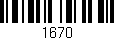 Código de barras (EAN, GTIN, SKU, ISBN): '1670'