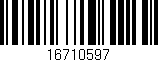 Código de barras (EAN, GTIN, SKU, ISBN): '16710597'