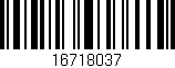 Código de barras (EAN, GTIN, SKU, ISBN): '16718037'