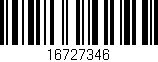 Código de barras (EAN, GTIN, SKU, ISBN): '16727346'