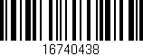 Código de barras (EAN, GTIN, SKU, ISBN): '16740438'