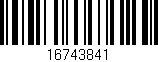 Código de barras (EAN, GTIN, SKU, ISBN): '16743841'