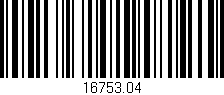 Código de barras (EAN, GTIN, SKU, ISBN): '16753.04'