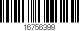 Código de barras (EAN, GTIN, SKU, ISBN): '16756399'