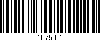 Código de barras (EAN, GTIN, SKU, ISBN): '16759-1'
