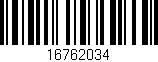 Código de barras (EAN, GTIN, SKU, ISBN): '16762034'