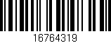 Código de barras (EAN, GTIN, SKU, ISBN): '16764319'