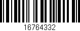 Código de barras (EAN, GTIN, SKU, ISBN): '16764332'