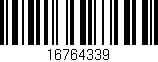 Código de barras (EAN, GTIN, SKU, ISBN): '16764339'