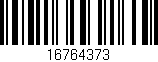 Código de barras (EAN, GTIN, SKU, ISBN): '16764373'