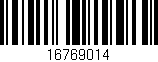Código de barras (EAN, GTIN, SKU, ISBN): '16769014'