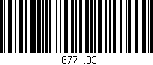 Código de barras (EAN, GTIN, SKU, ISBN): '16771.03'