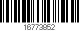 Código de barras (EAN, GTIN, SKU, ISBN): '16773852'