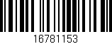 Código de barras (EAN, GTIN, SKU, ISBN): '16781153'