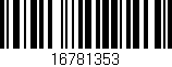 Código de barras (EAN, GTIN, SKU, ISBN): '16781353'