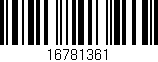 Código de barras (EAN, GTIN, SKU, ISBN): '16781361'