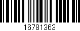 Código de barras (EAN, GTIN, SKU, ISBN): '16781363'