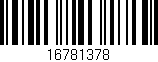 Código de barras (EAN, GTIN, SKU, ISBN): '16781378'