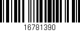 Código de barras (EAN, GTIN, SKU, ISBN): '16781390'