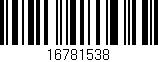 Código de barras (EAN, GTIN, SKU, ISBN): '16781538'
