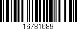 Código de barras (EAN, GTIN, SKU, ISBN): '16781689'