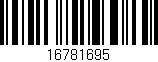 Código de barras (EAN, GTIN, SKU, ISBN): '16781695'