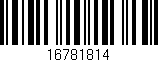 Código de barras (EAN, GTIN, SKU, ISBN): '16781814'