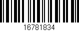 Código de barras (EAN, GTIN, SKU, ISBN): '16781834'