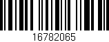 Código de barras (EAN, GTIN, SKU, ISBN): '16782065'