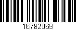 Código de barras (EAN, GTIN, SKU, ISBN): '16782069'