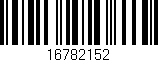 Código de barras (EAN, GTIN, SKU, ISBN): '16782152'
