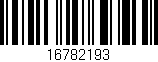 Código de barras (EAN, GTIN, SKU, ISBN): '16782193'
