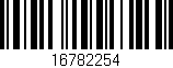 Código de barras (EAN, GTIN, SKU, ISBN): '16782254'
