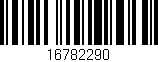 Código de barras (EAN, GTIN, SKU, ISBN): '16782290'