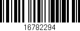 Código de barras (EAN, GTIN, SKU, ISBN): '16782294'