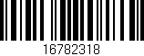Código de barras (EAN, GTIN, SKU, ISBN): '16782318'