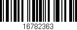 Código de barras (EAN, GTIN, SKU, ISBN): '16782363'