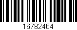 Código de barras (EAN, GTIN, SKU, ISBN): '16782464'
