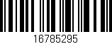 Código de barras (EAN, GTIN, SKU, ISBN): '16785295'