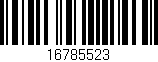 Código de barras (EAN, GTIN, SKU, ISBN): '16785523'