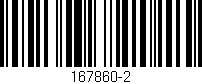 Código de barras (EAN, GTIN, SKU, ISBN): '167860-2'