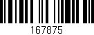 Código de barras (EAN, GTIN, SKU, ISBN): '167875'