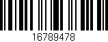 Código de barras (EAN, GTIN, SKU, ISBN): '16789478'