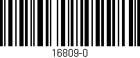 Código de barras (EAN, GTIN, SKU, ISBN): '16809-0'